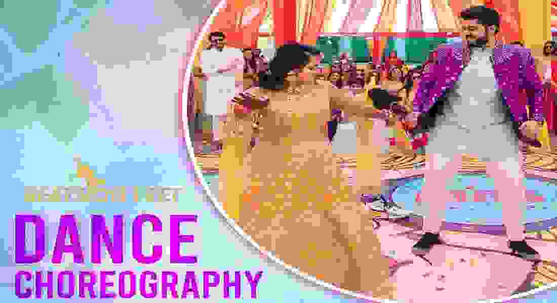 wedding choreographer in dwarka