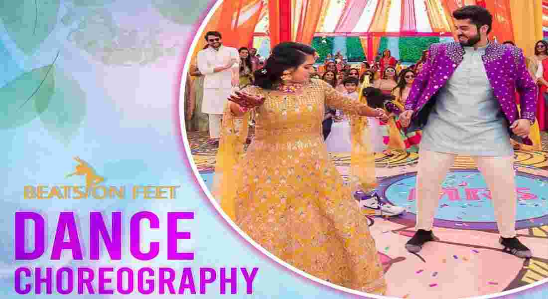 wedding choreographer in dwarka